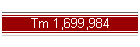 Tm 1,699,984